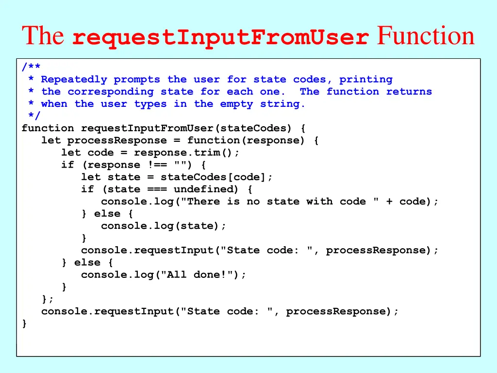 the requestinputfromuser function