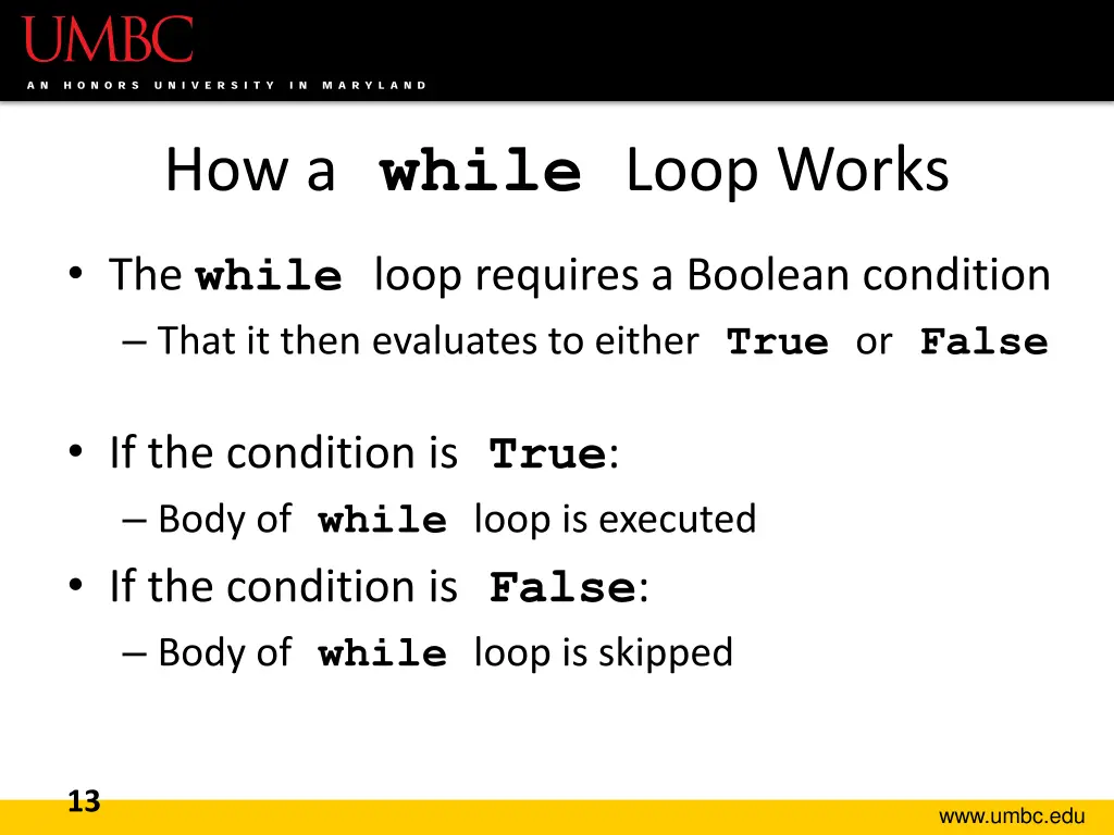 how a while loop works