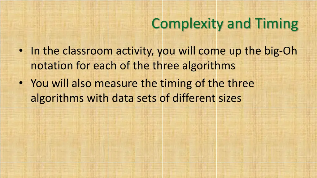 complexity and timing