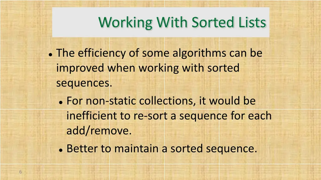 working with sorted lists