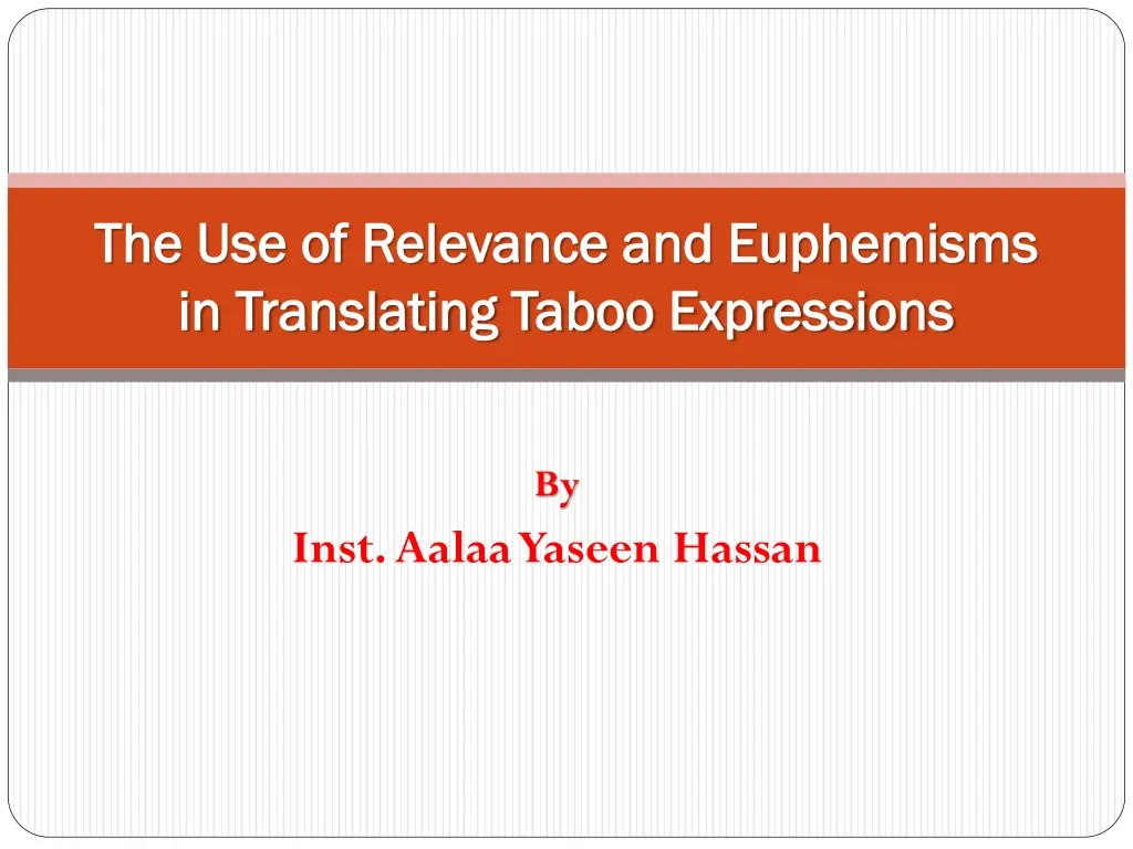 the use of relevance and euphemisms