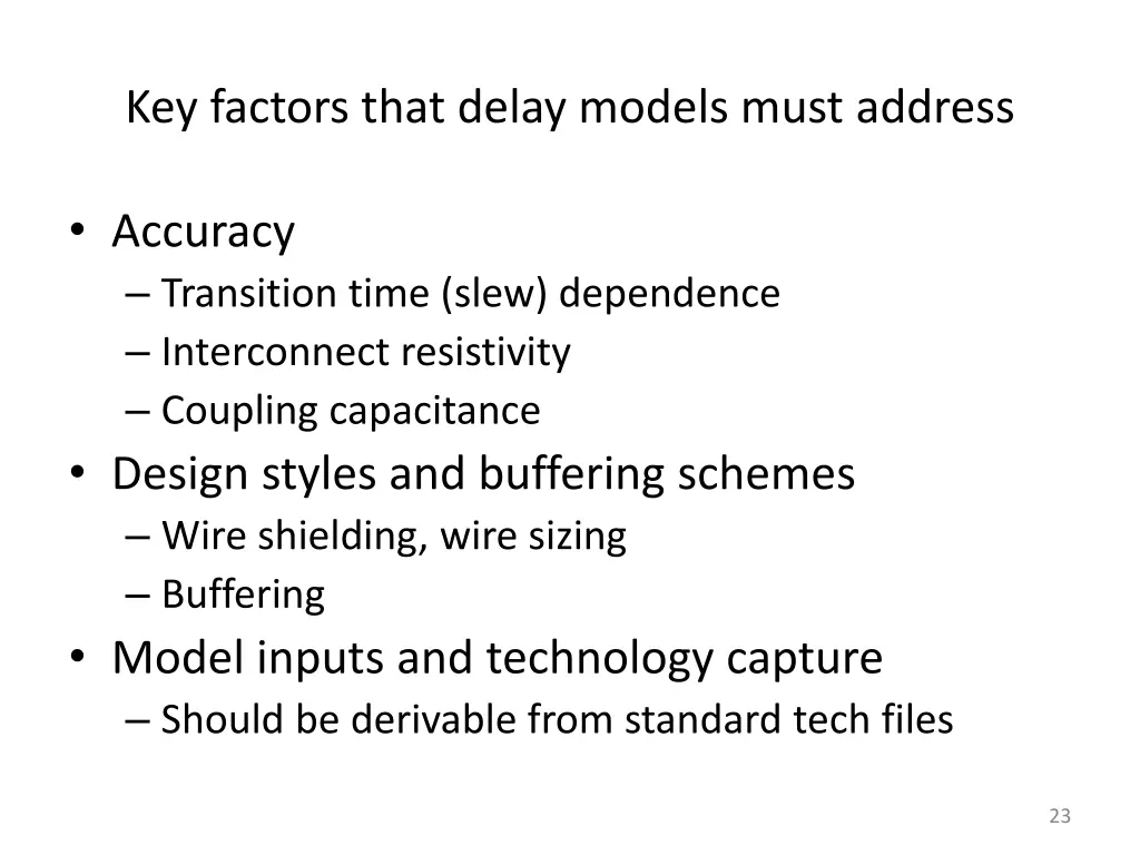 key factors that delay models must address