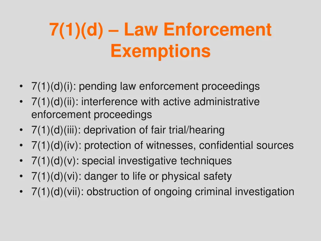 7 1 d law enforcement exemptions