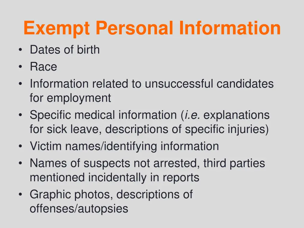 exempt personal information dates of birth race