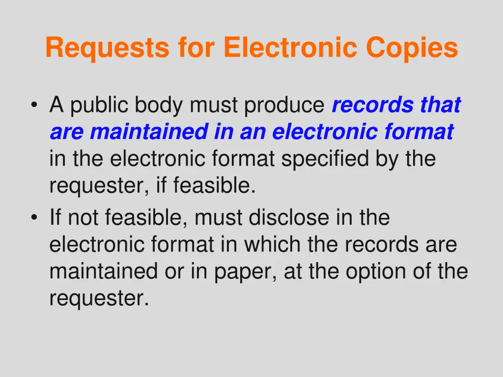 requests for electronic copies