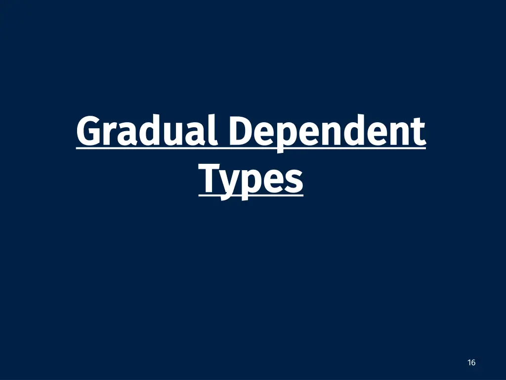 gradual dependent gradual dependent types types