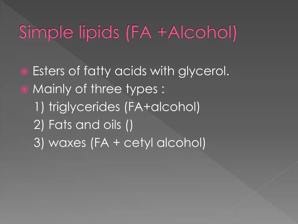 simple lipids fa alcohol