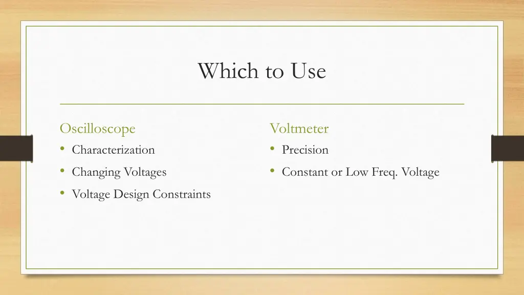 which to use