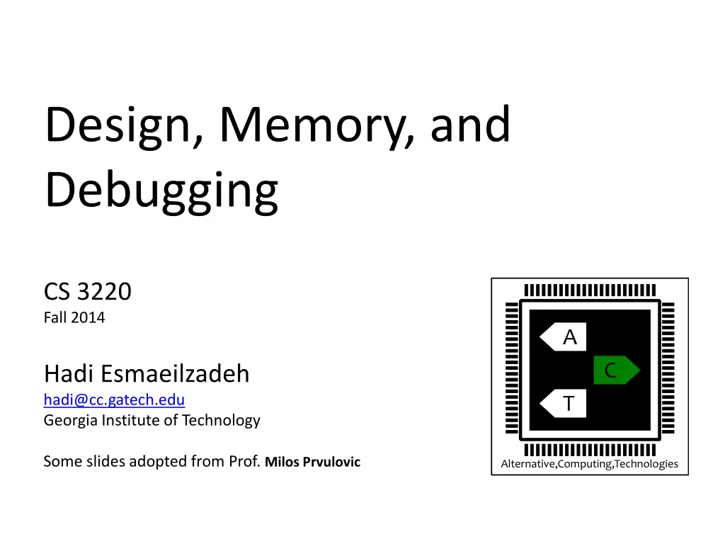 design memory and debugging