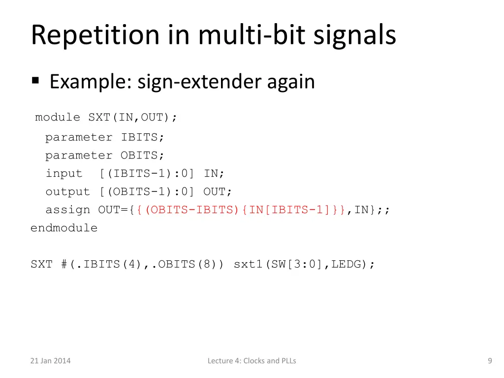 repetition in multi bit signals