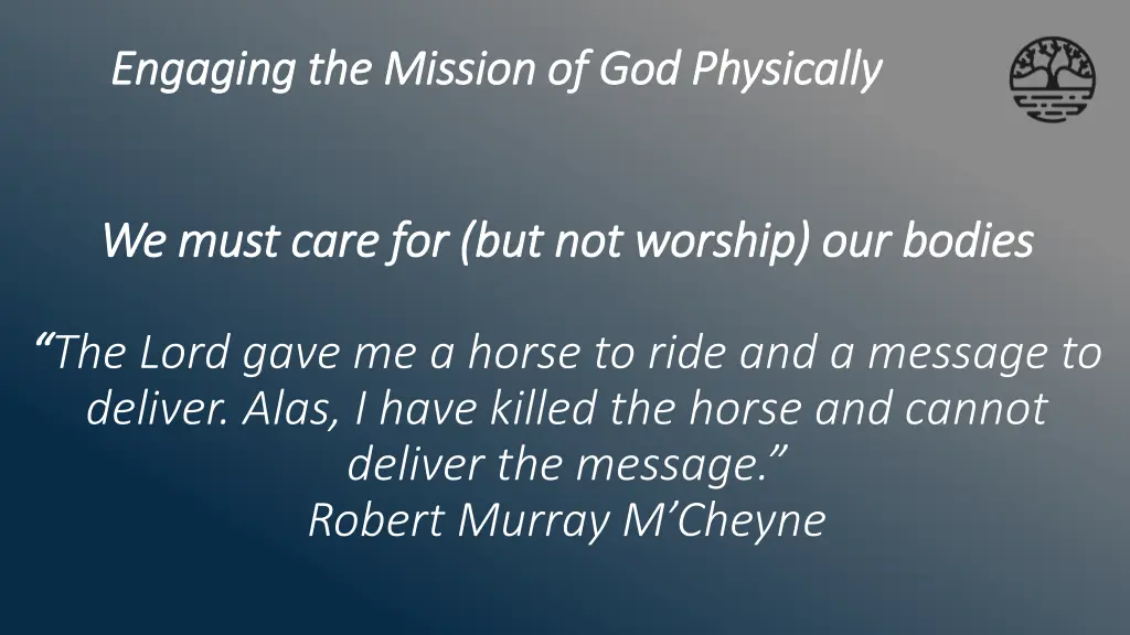 engaging the mission of god physically engaging 2