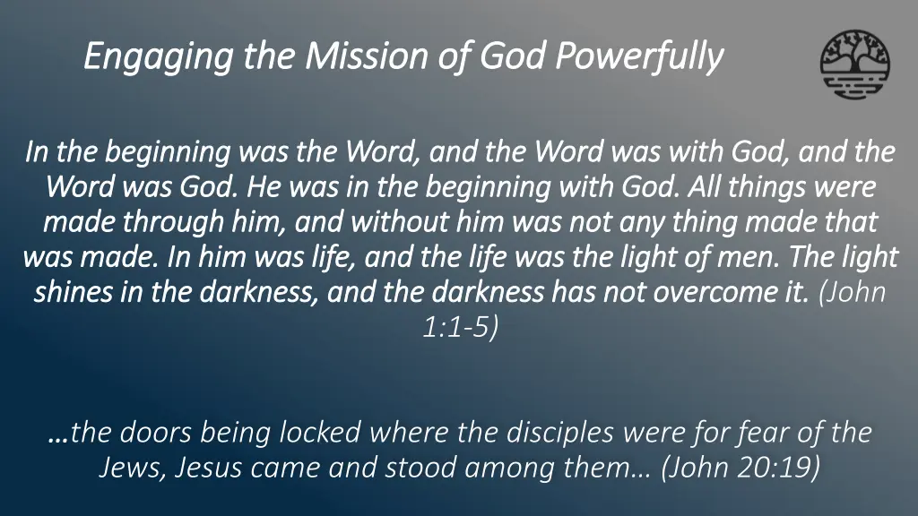 engaging the mission of god powerfully engaging 1