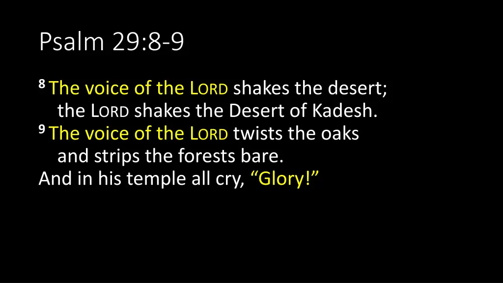 psalm 29 8 9