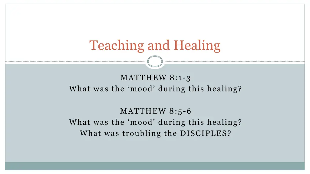 teaching and healing 2