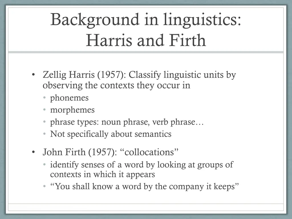 background in linguistics harris and firth