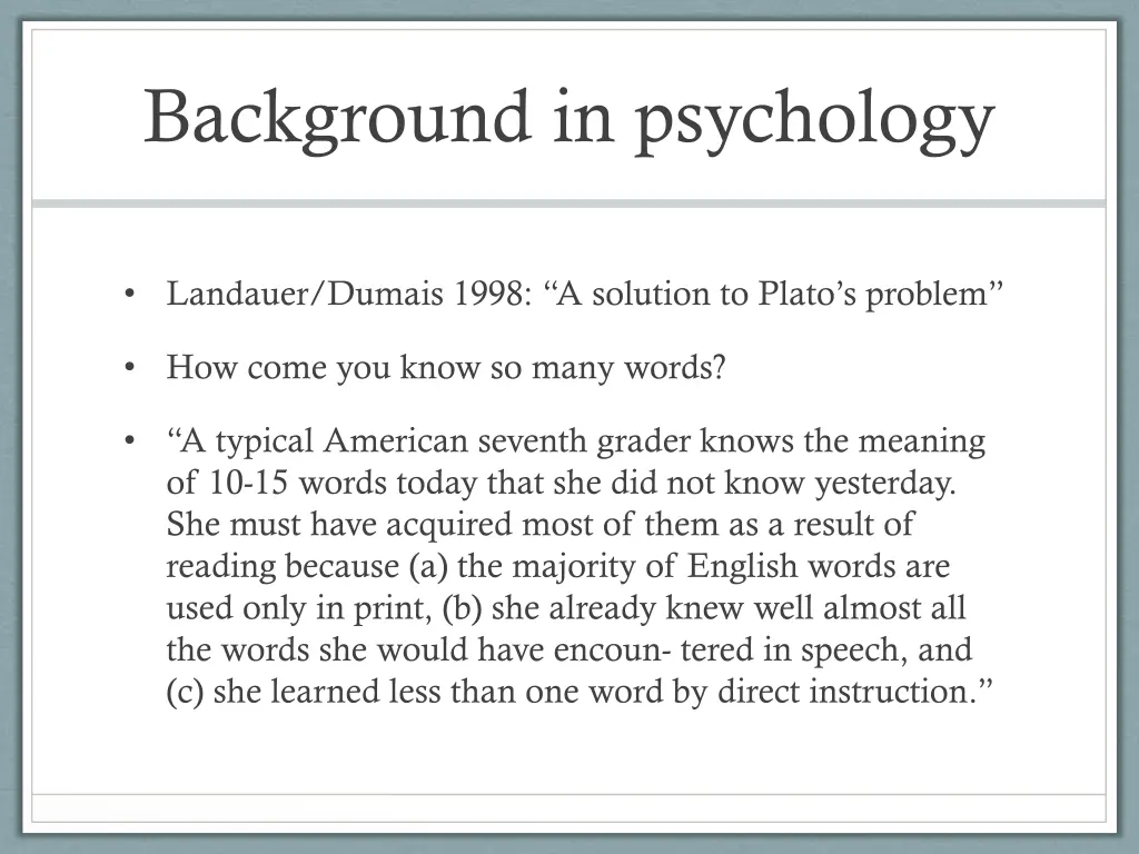 background in psychology