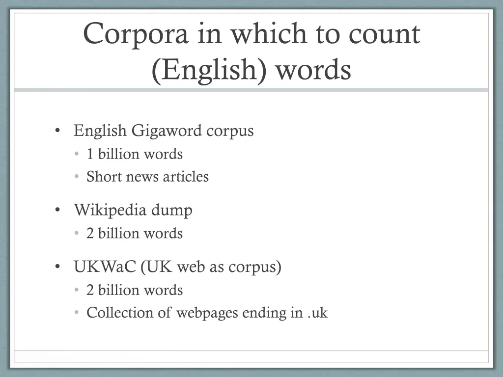 corpora in which to count english words 1