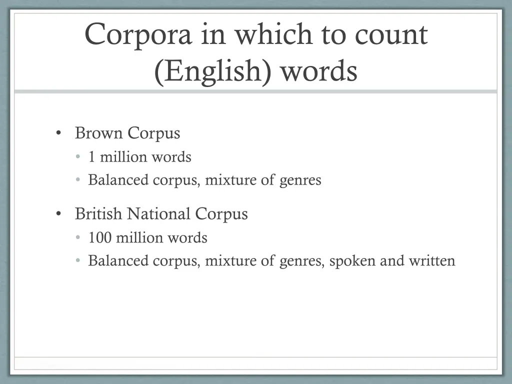 corpora in which to count english words