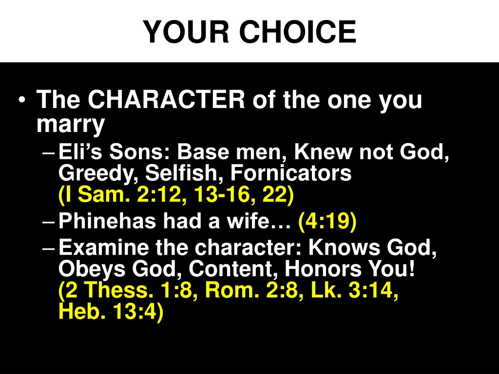 your choice 1