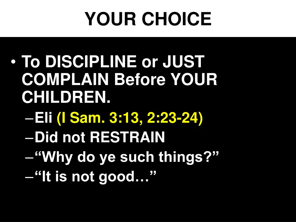 your choice 2