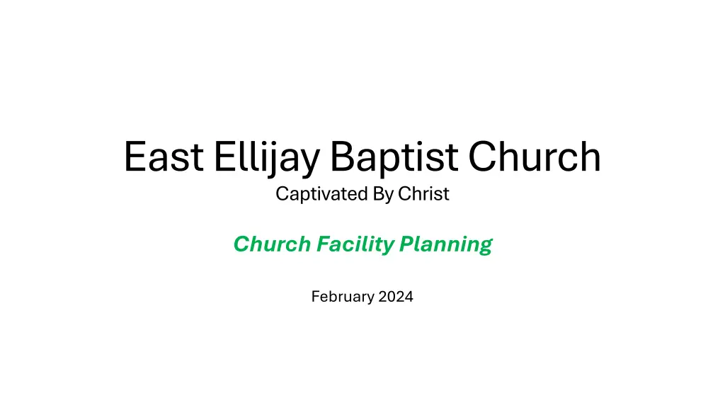 east ellijay baptist church captivated by christ