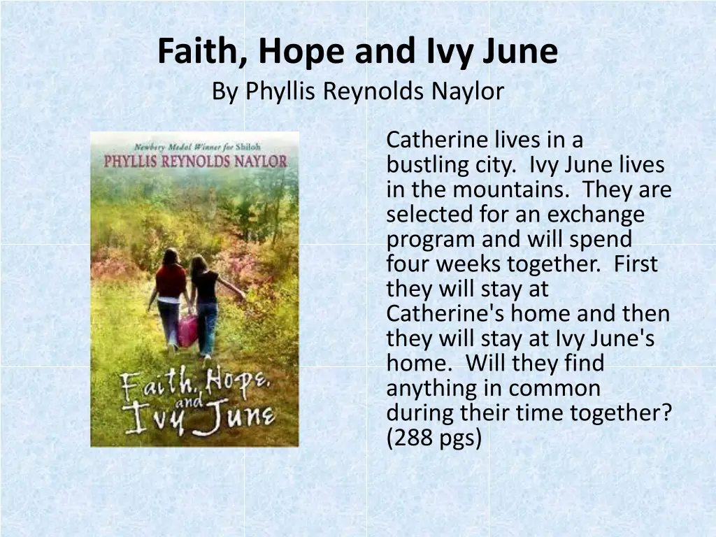 faith hope and ivy june by phyllis reynolds naylor