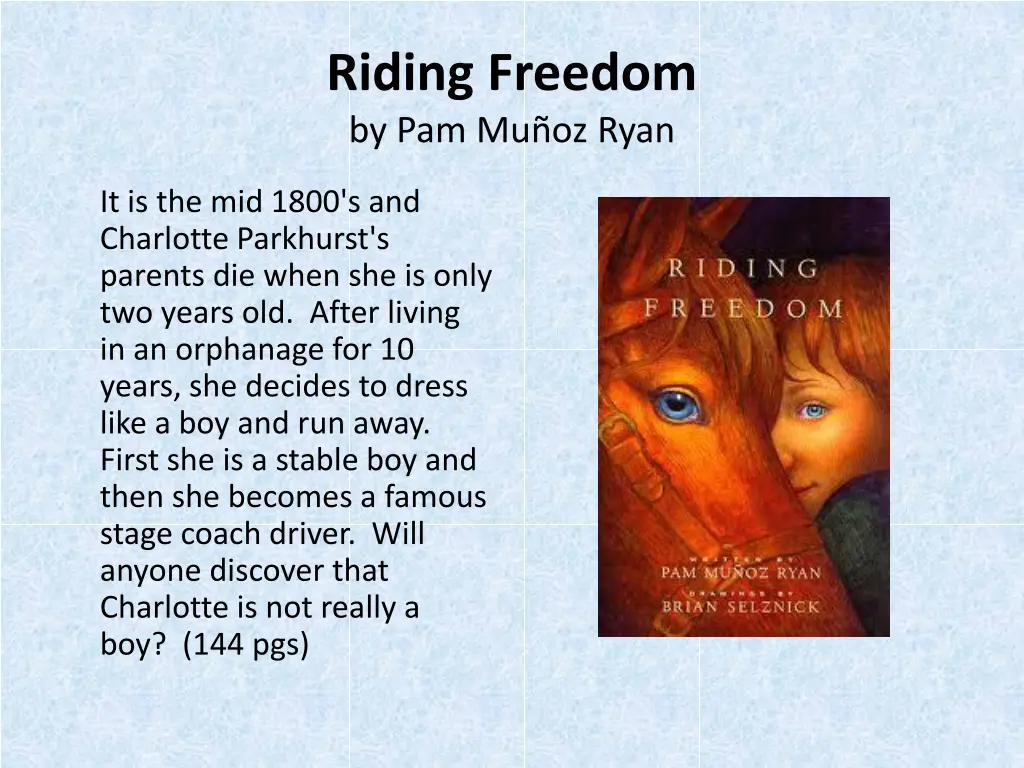 riding freedom by pam mu oz ryan