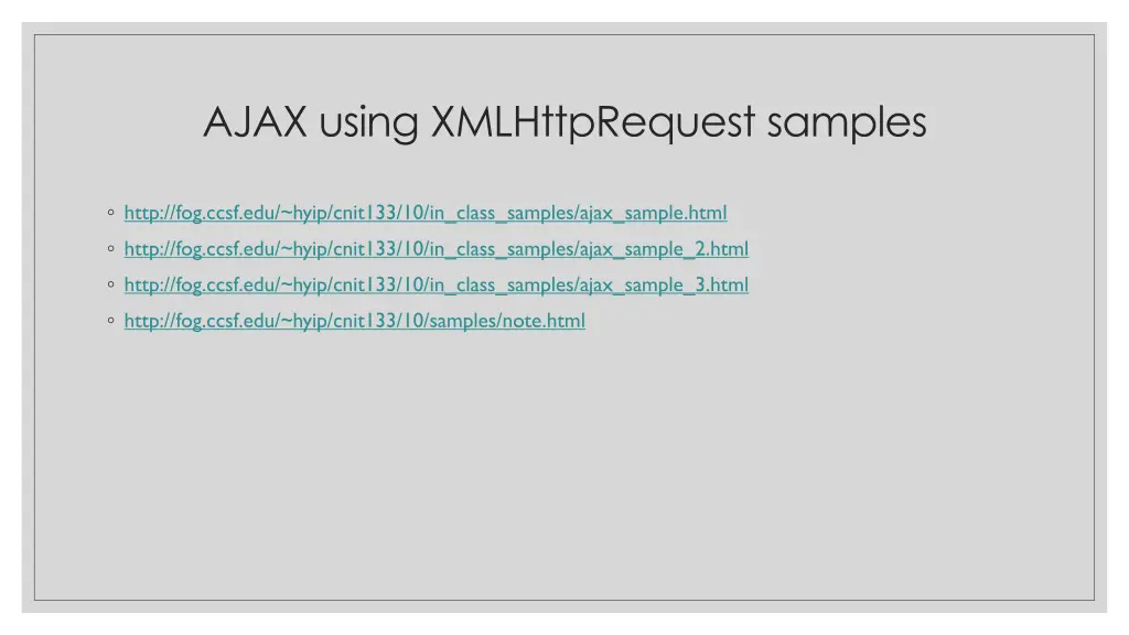ajax using xmlhttprequest samples