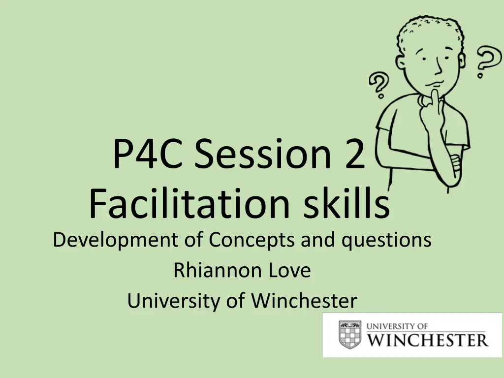 p4c session 2 facilitation skills development
