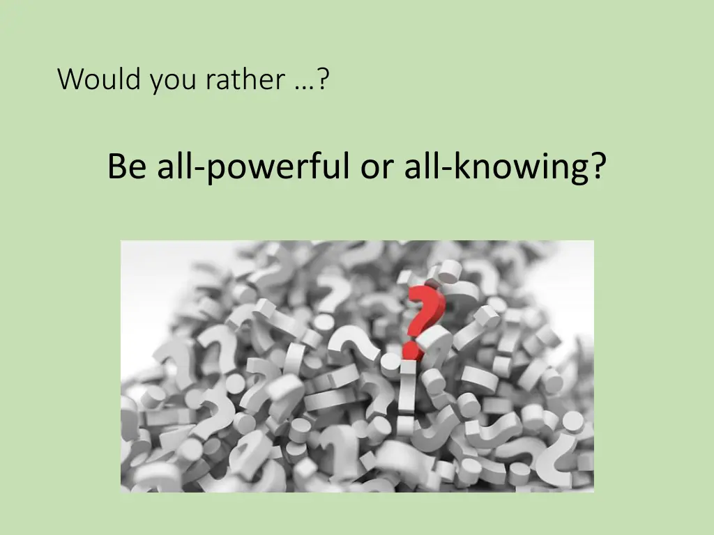 would you rather