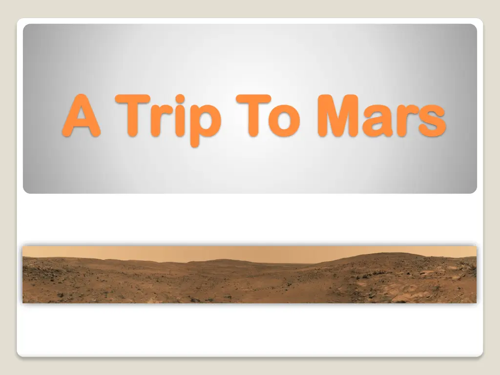 a trip to mars a trip to mars