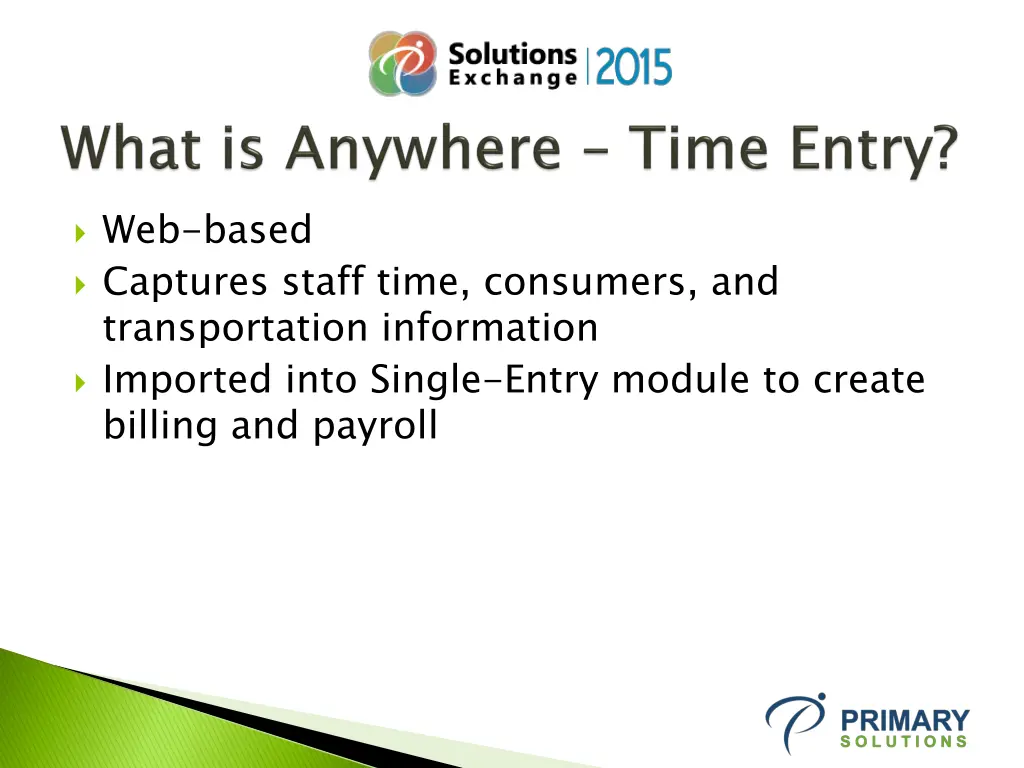web based captures staff time consumers