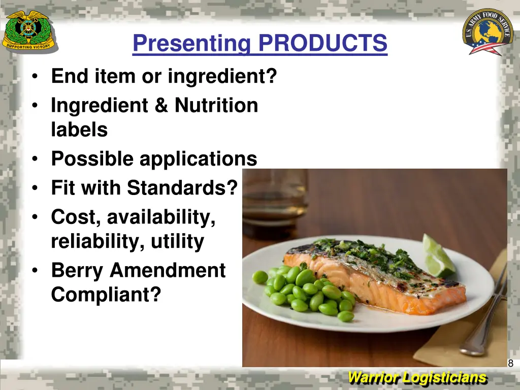 presenting products end item or ingredient