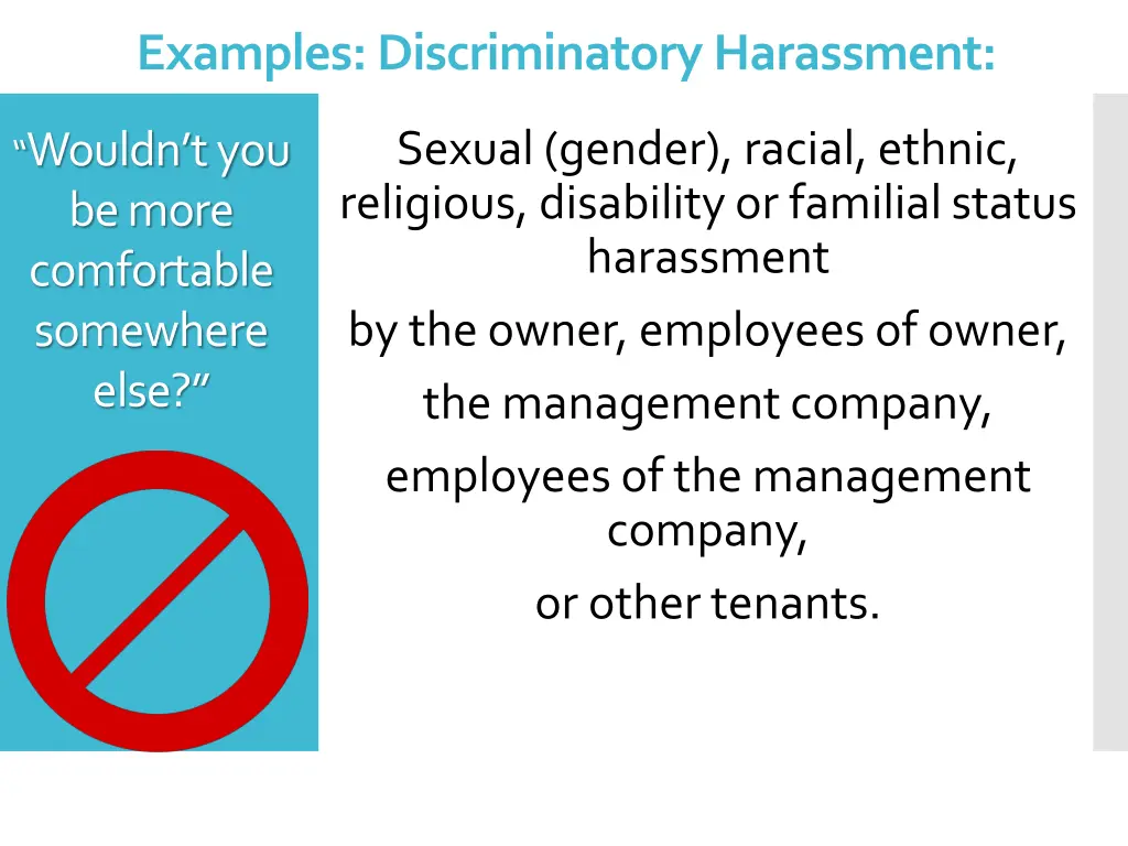 examples discriminatory harassment