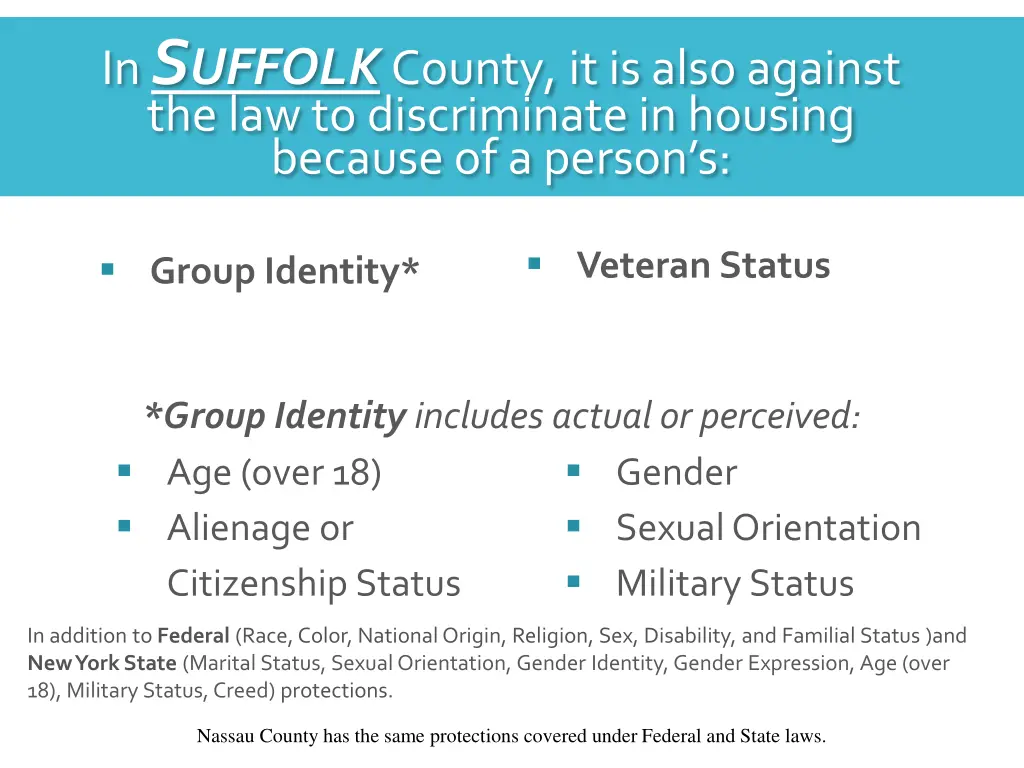 in s uffolk county it is also against
