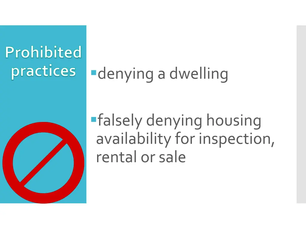 prohibited practices denying a dwelling