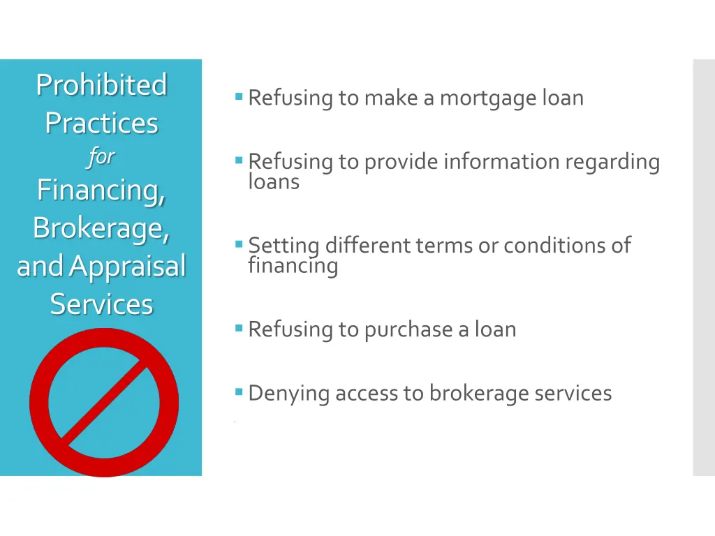 prohibited practices for financing brokerage