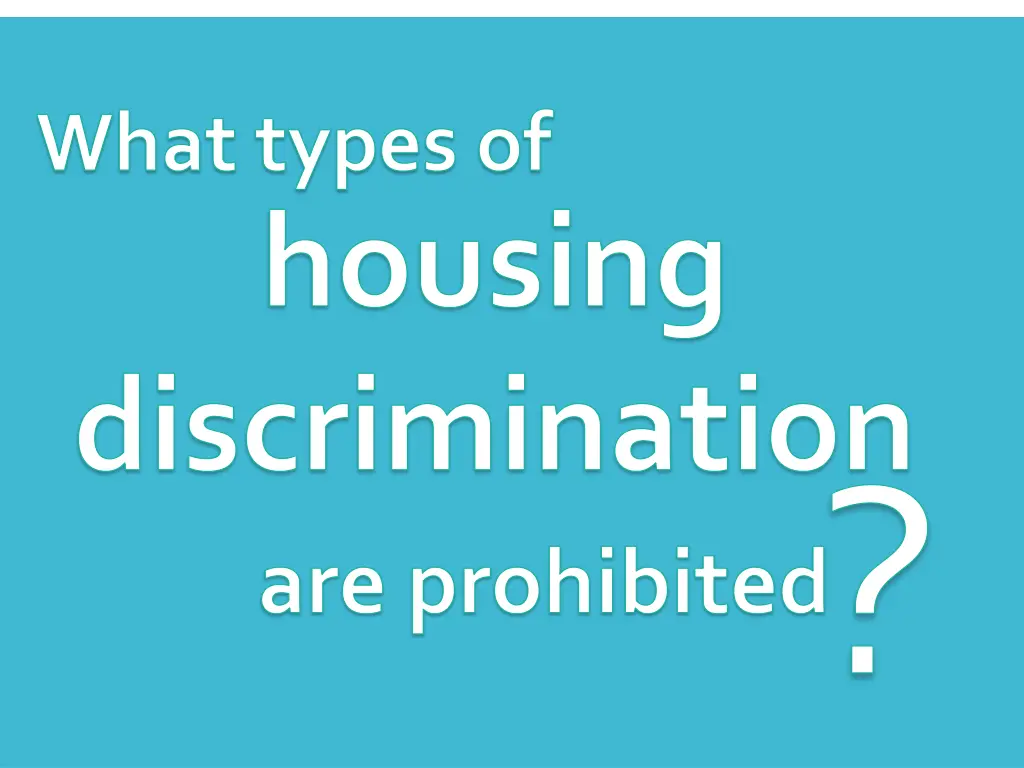 what types of housing discrimination