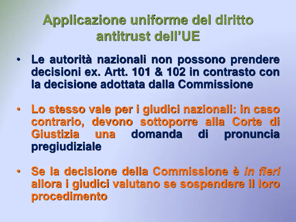 applicazione uniforme del diritto antitrust dell