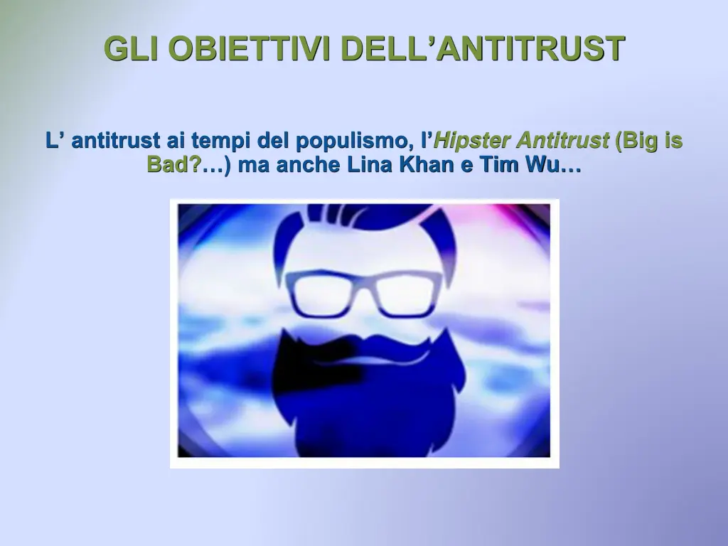 gli obiettivi dell antitrust