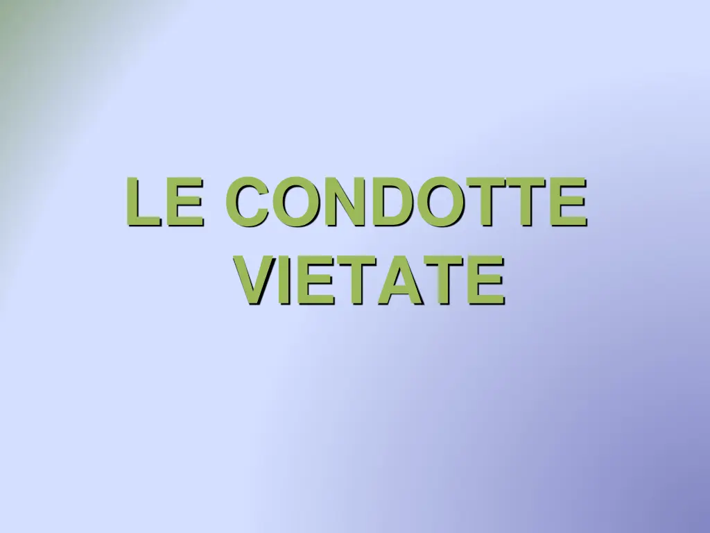 le condotte vietate