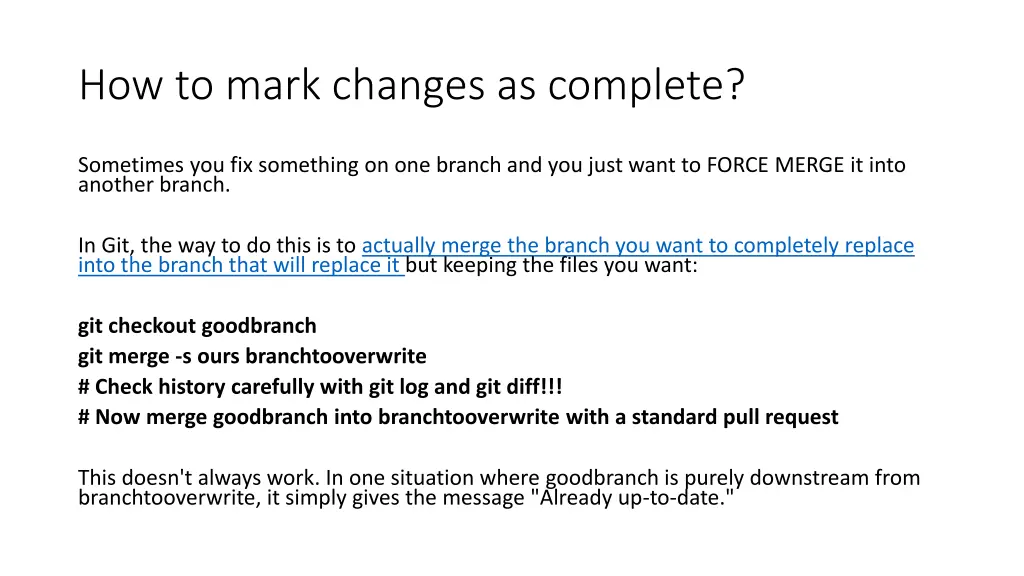 how to mark changes as complete