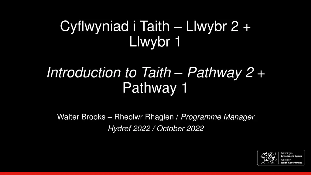 cyflwyniad i taith llwybr 2 llwybr 1