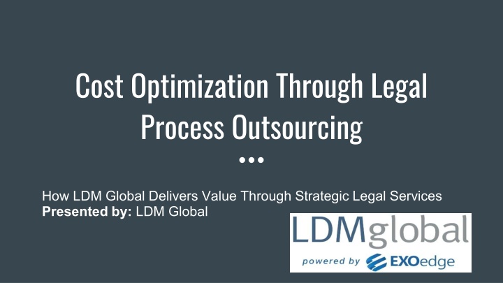 cost optimization through legal process