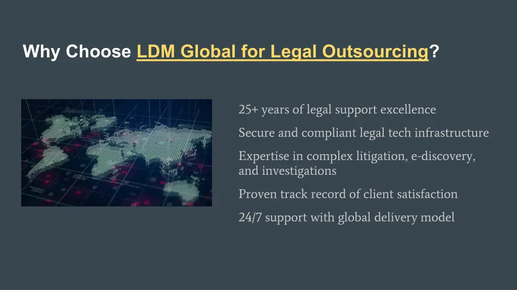 why choose ldm global for legal outsourcing