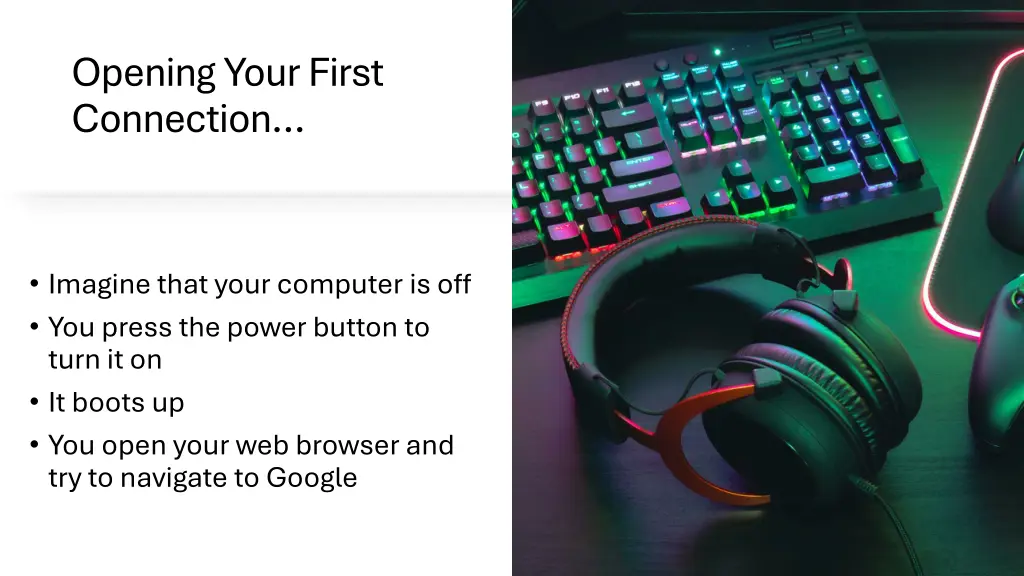 opening your first connection