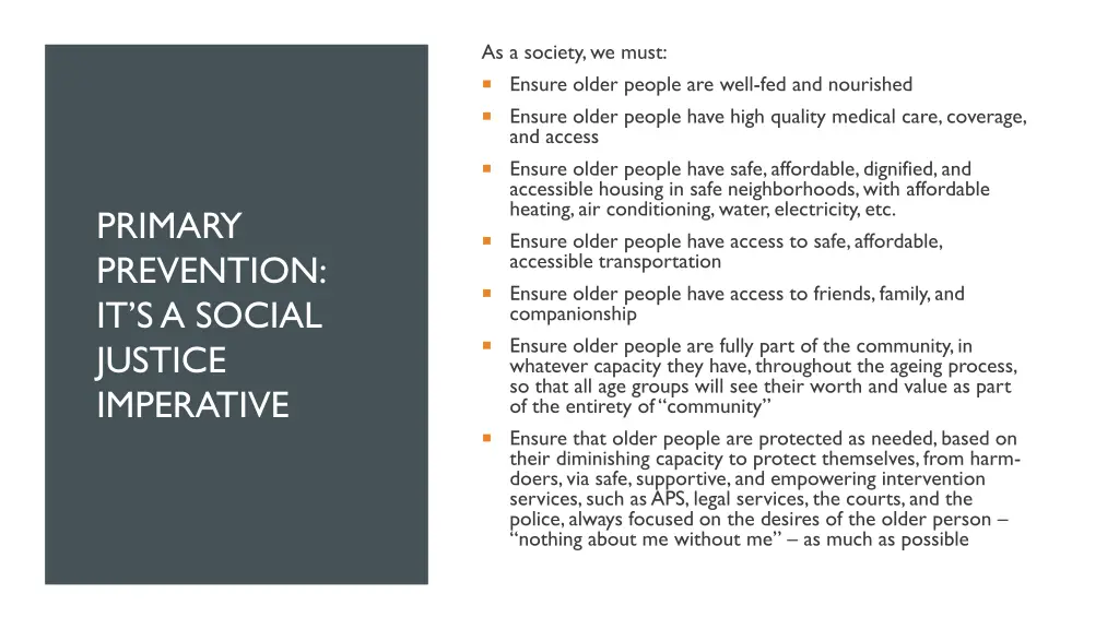 as a society we must ensure older people are well
