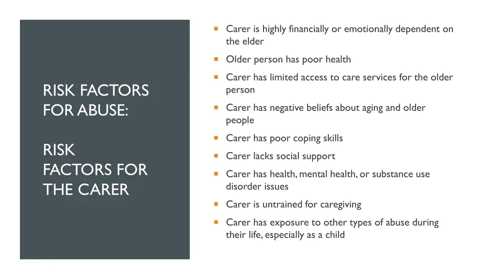 carer is highly financially or emotionally