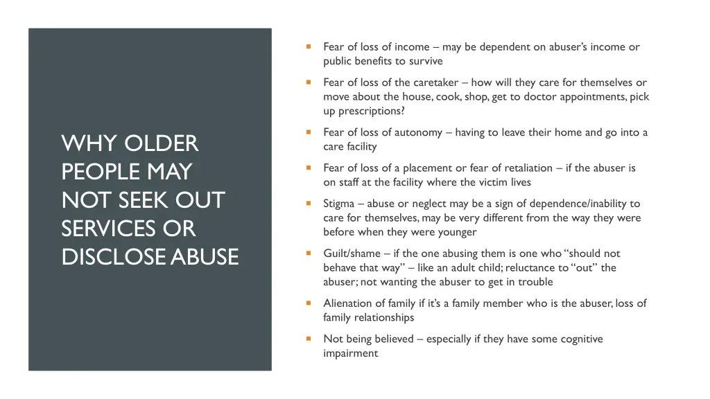 fear of loss of income may be dependent on abuser