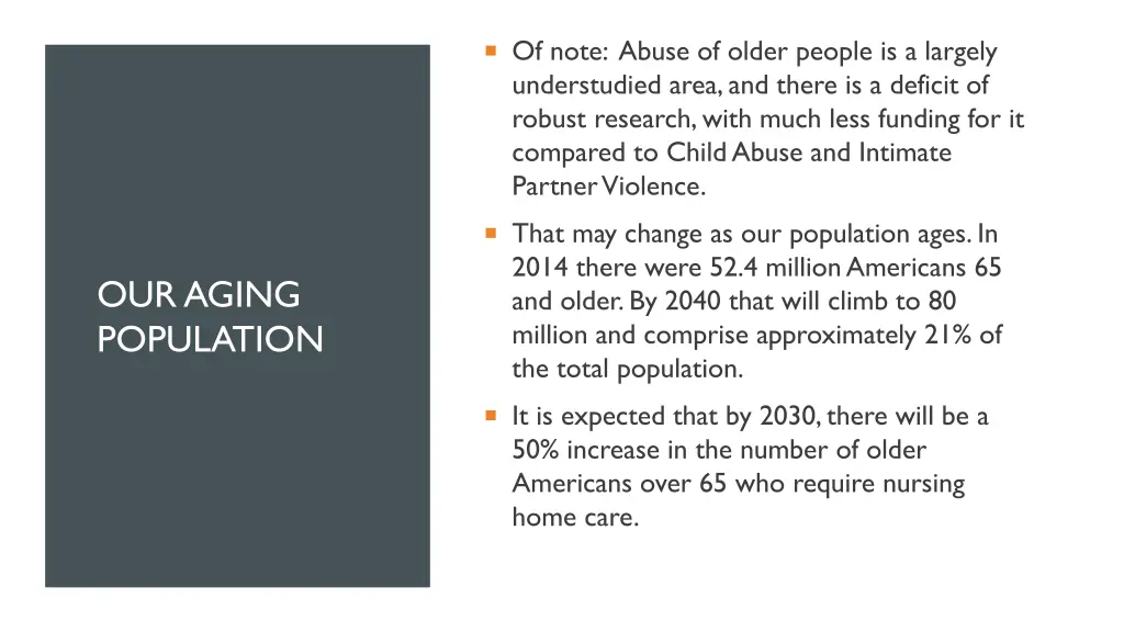 of note abuse of older people is a largely